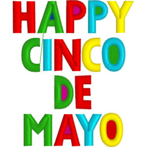 Happy Cinco De Mayo